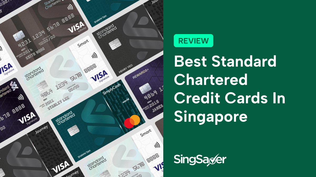 Best Standard Chartered Credit Cards In Singapore | SingSaver